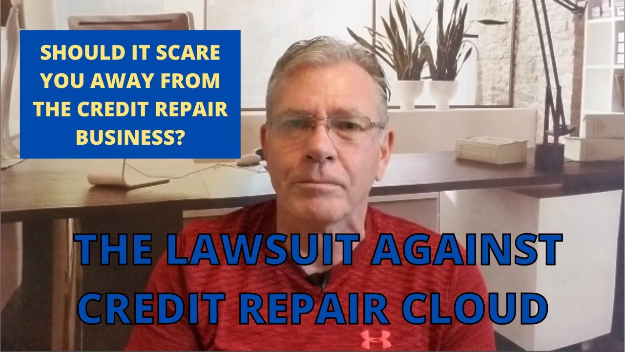 Credit Repair Cloud Lawsuit