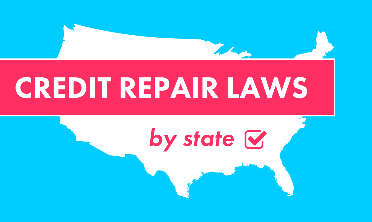 Credit Repair Laws By State