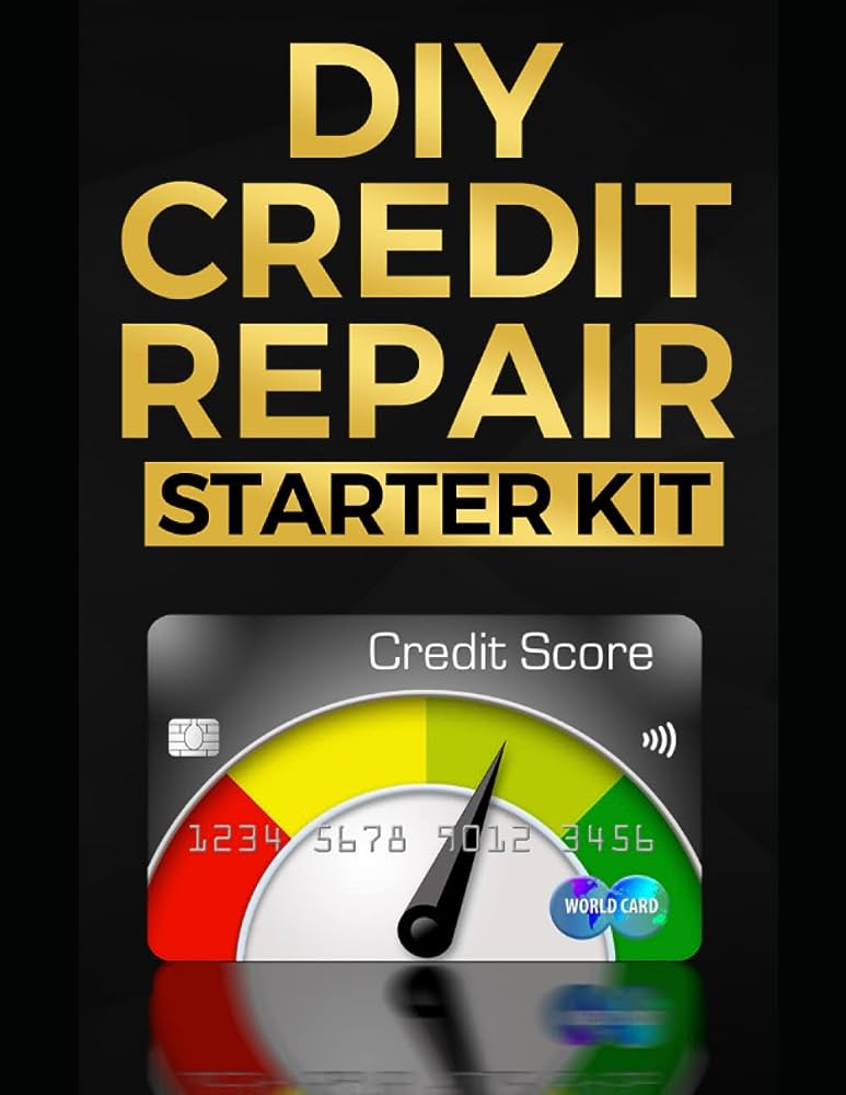 Diy Credit Repair Kit