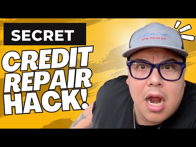 Secret Credit Repair