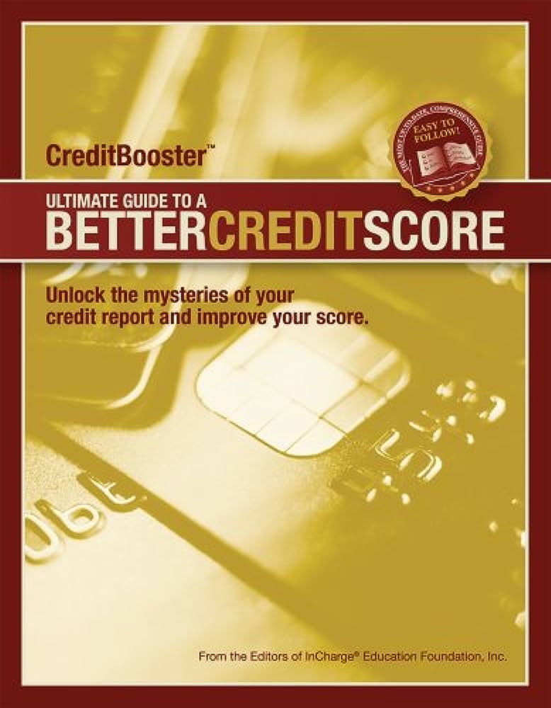 The Credit Hero: Your Ultimate Guide to Improving Credit Score