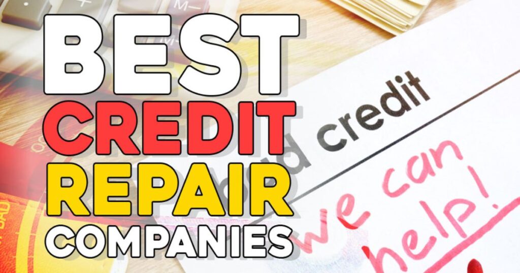 Best Credit Repair Companies Fort Wayne