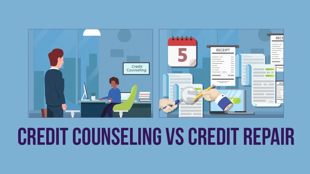 Can You Explain The Difference Between Credit Repair And Credit Counseling Services?