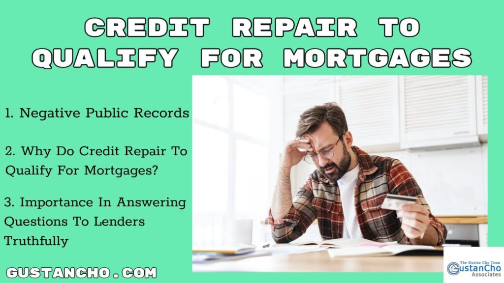 Credit Repair For Homebuyers: Preparing For A Mortgage